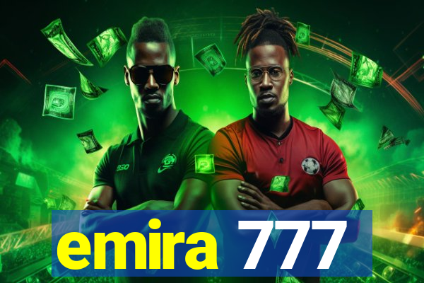 emira 777